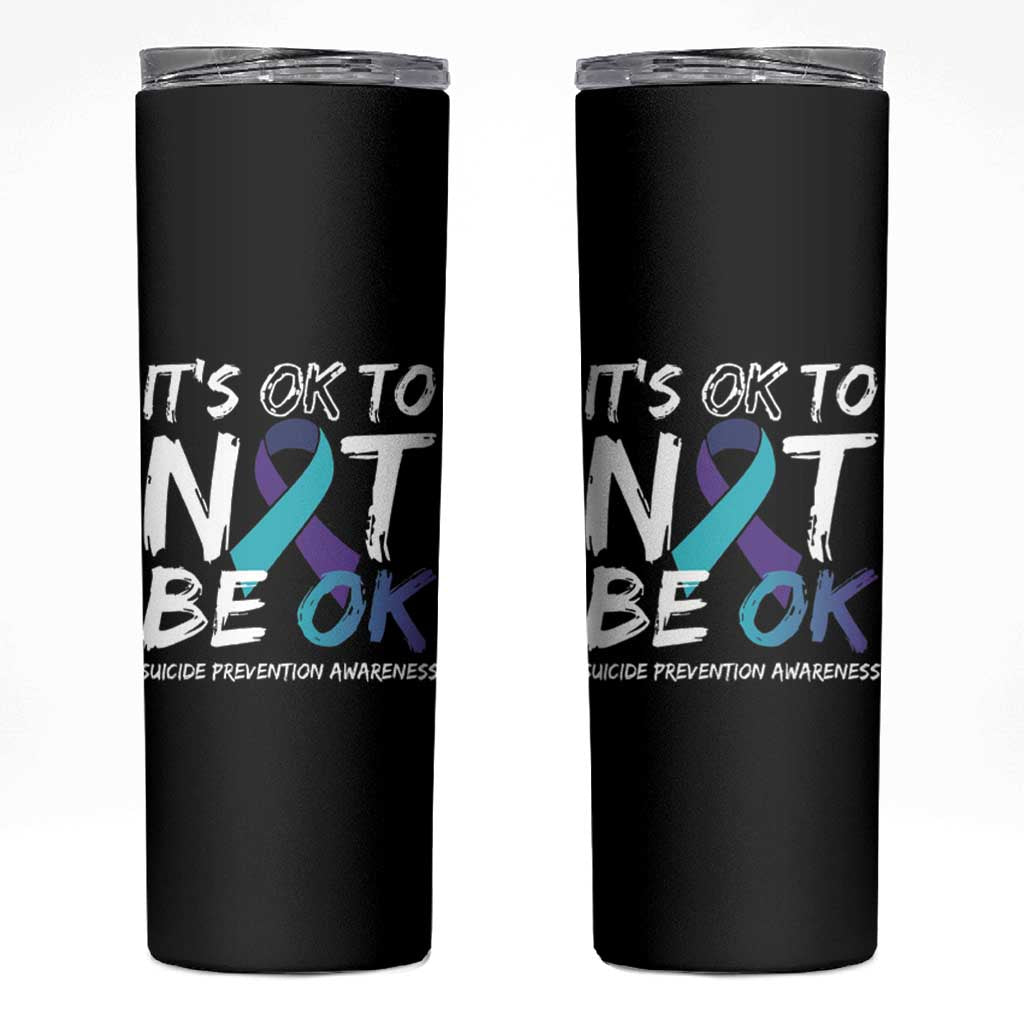 Suicide Prevention Awareness Skinny Tumbler Teal Purple Ribbon It's Ok To Not Be Ok - Wonder Print Shop