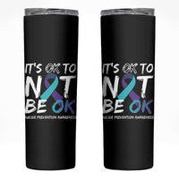 Suicide Prevention Awareness Skinny Tumbler Teal Purple Ribbon It's Ok To Not Be Ok - Wonder Print Shop