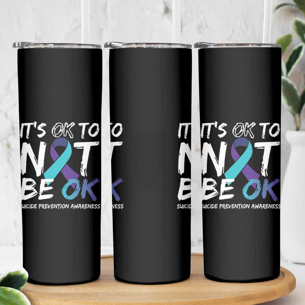 Suicide Prevention Awareness Skinny Tumbler Teal Purple Ribbon It's Ok To Not Be Ok - Wonder Print Shop