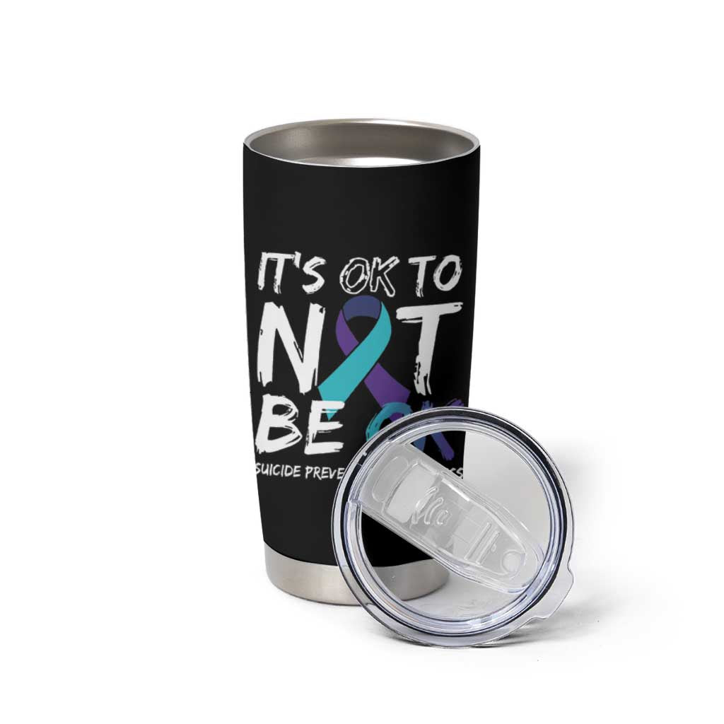 Suicide Prevention Awareness Tumbler Cup Teal Purple Ribbon It's Ok To Not Be Ok - Wonder Print Shop