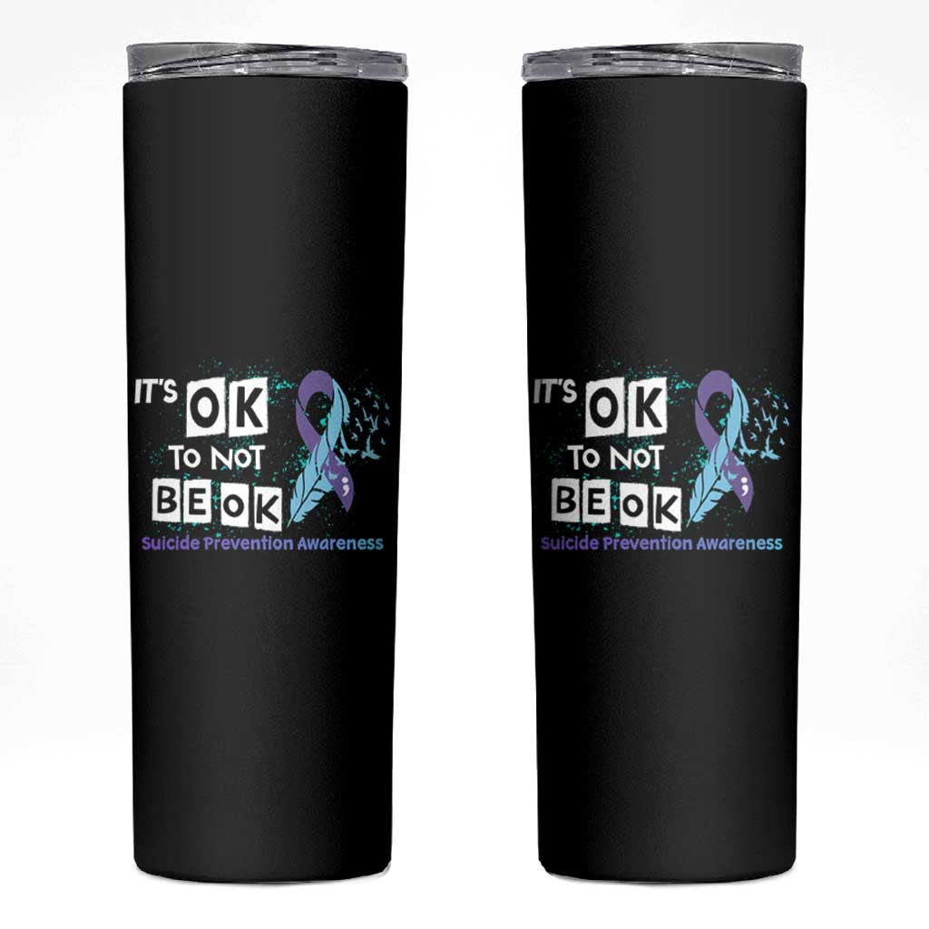Suicide Prevention Awareness Skinny Tumbler Teal Purple Ribbon It's Ok Not To Be Ok Therapist Psychologist - Wonder Print Shop