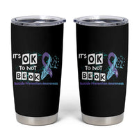 Suicide Prevention Awareness Tumbler Cup Teal Purple Ribbon It's Ok Not To Be Ok Therapist Psychologist - Wonder Print Shop