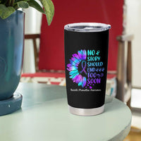 Suicide Prevention Awareness Tumbler Cup Teal Purple Sunflower No Story Should End Too Soon - Wonder Print Shop