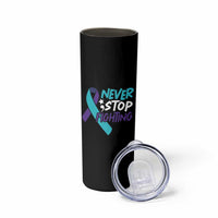 Suicide Prevention Awareness Skinny Tumbler Teal Purple Ribbon Semicolon Never Stop Fighting Support Therapist Psychologist - Wonder Print Shop