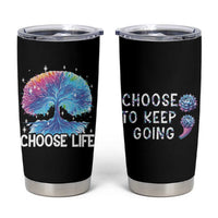 Suicide Prevention Awareness Tumbler Cup Teal Purple Semicolon Choose Life Support You Matter Therapist Psychologist - Wonder Print Shop
