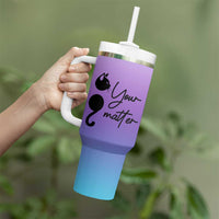Suicide Prevention Awareness Tumbler With Handle Teal Purple Semicolon Cat Your Matter Therapist Psychologist - Wonder Print Shop