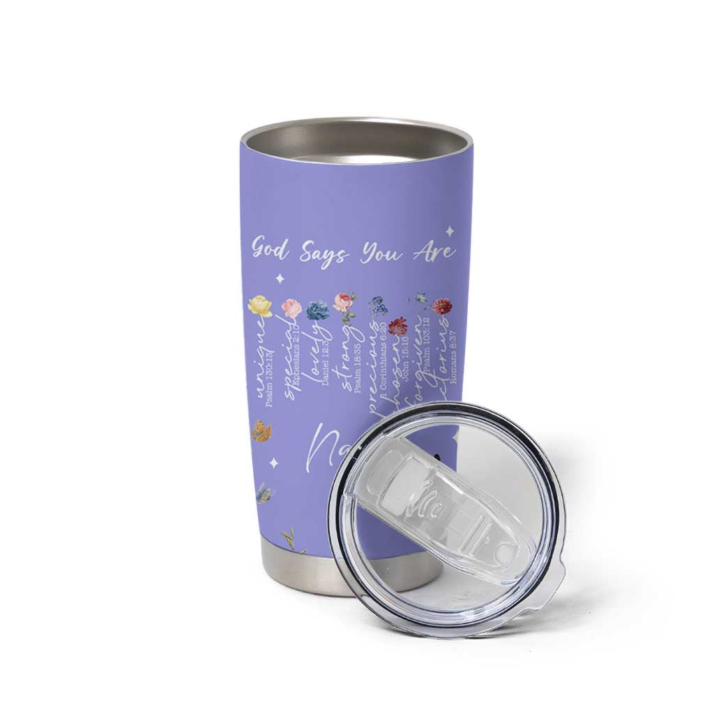 Personalized Christian Birthday Gifts for Women Tumbler Cup Custom Name God Says You Are Bible Verse