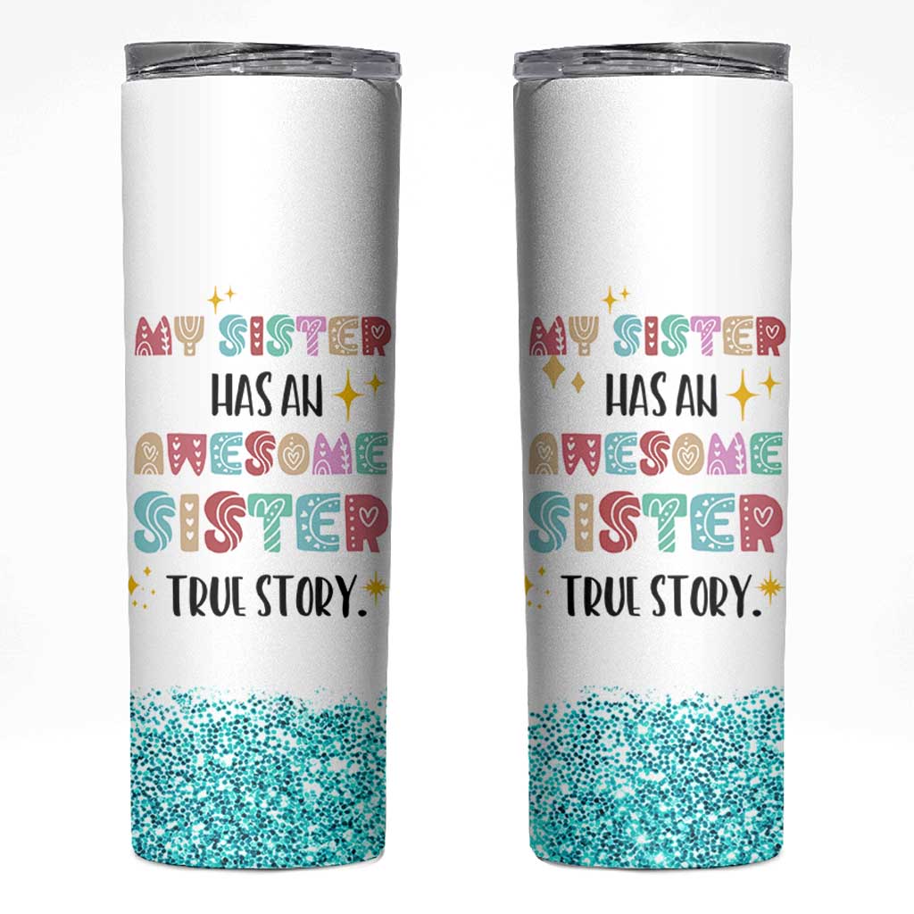 Sister Gifts From Sister Skinny Tumbler Funny Family Sibling