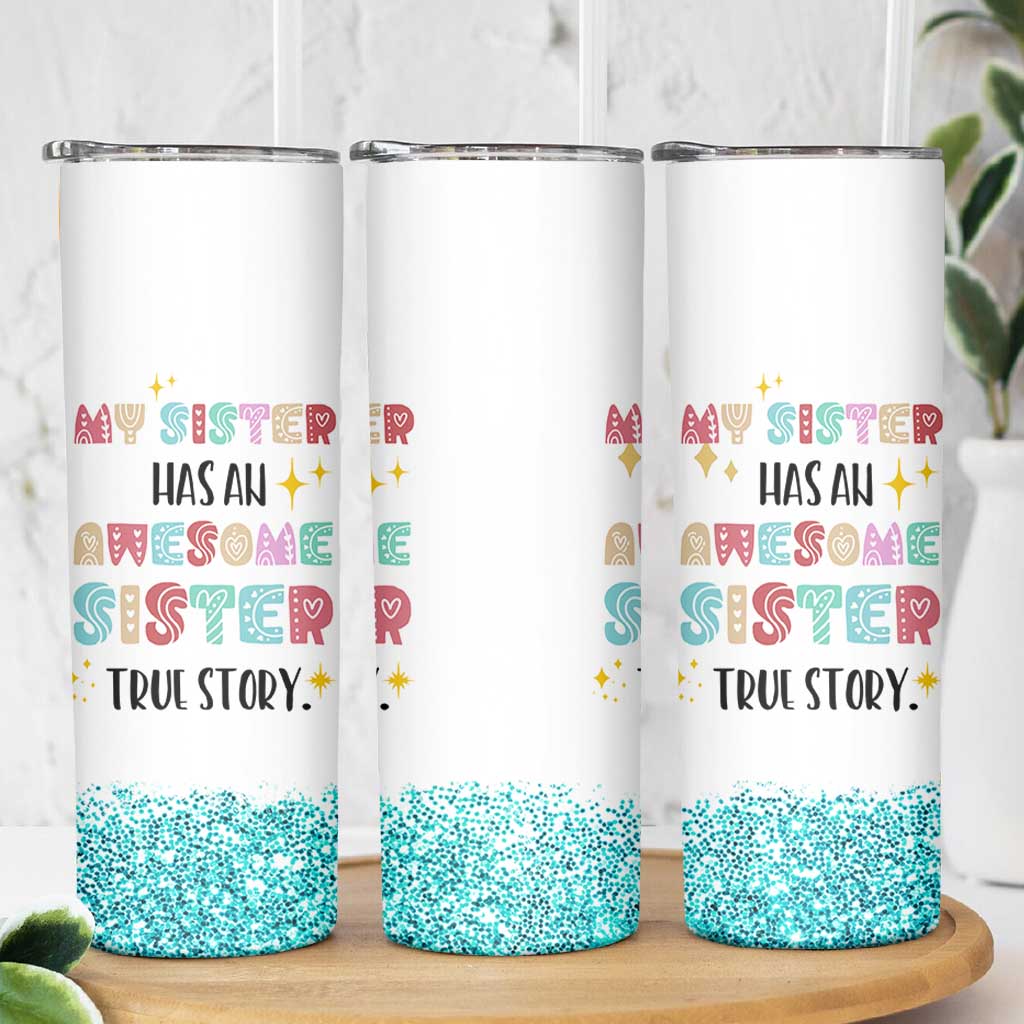 Sister Gifts From Sister Skinny Tumbler Funny Family Sibling