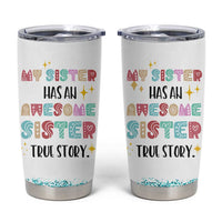 Sister Gifts From Sister Tumbler Cup Funny Family Sibling