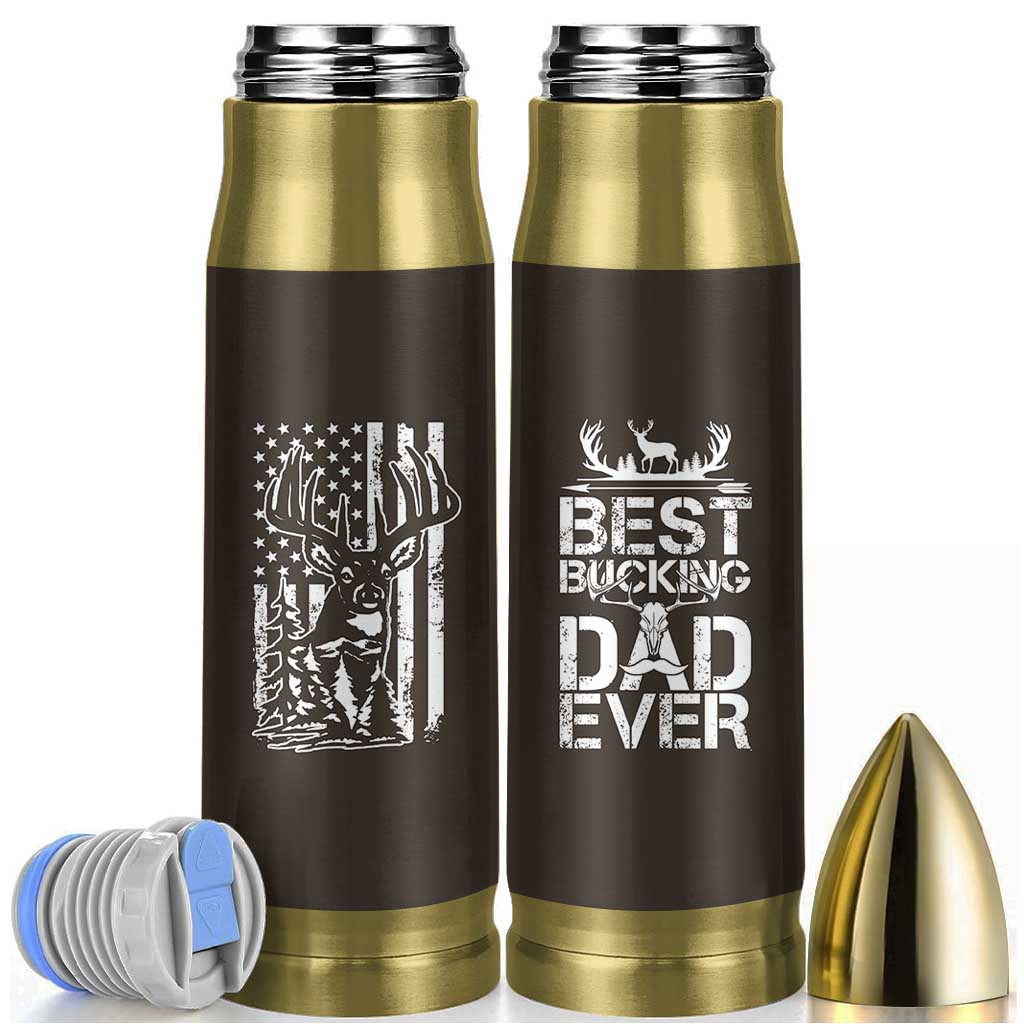 Deer Hunters Bullet Tumbler Best Buckin' Dad Ever Funny Fathers Day Christmas Gifts for Dad