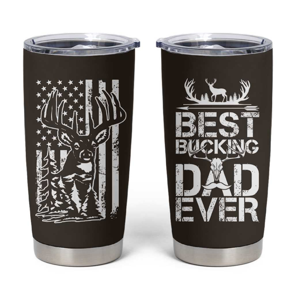 Deer Hunters Tumbler Cup Best Buckin' Dad Ever Funny Fathers Day Christmas Gifts for Dad - Wonder Print Shop