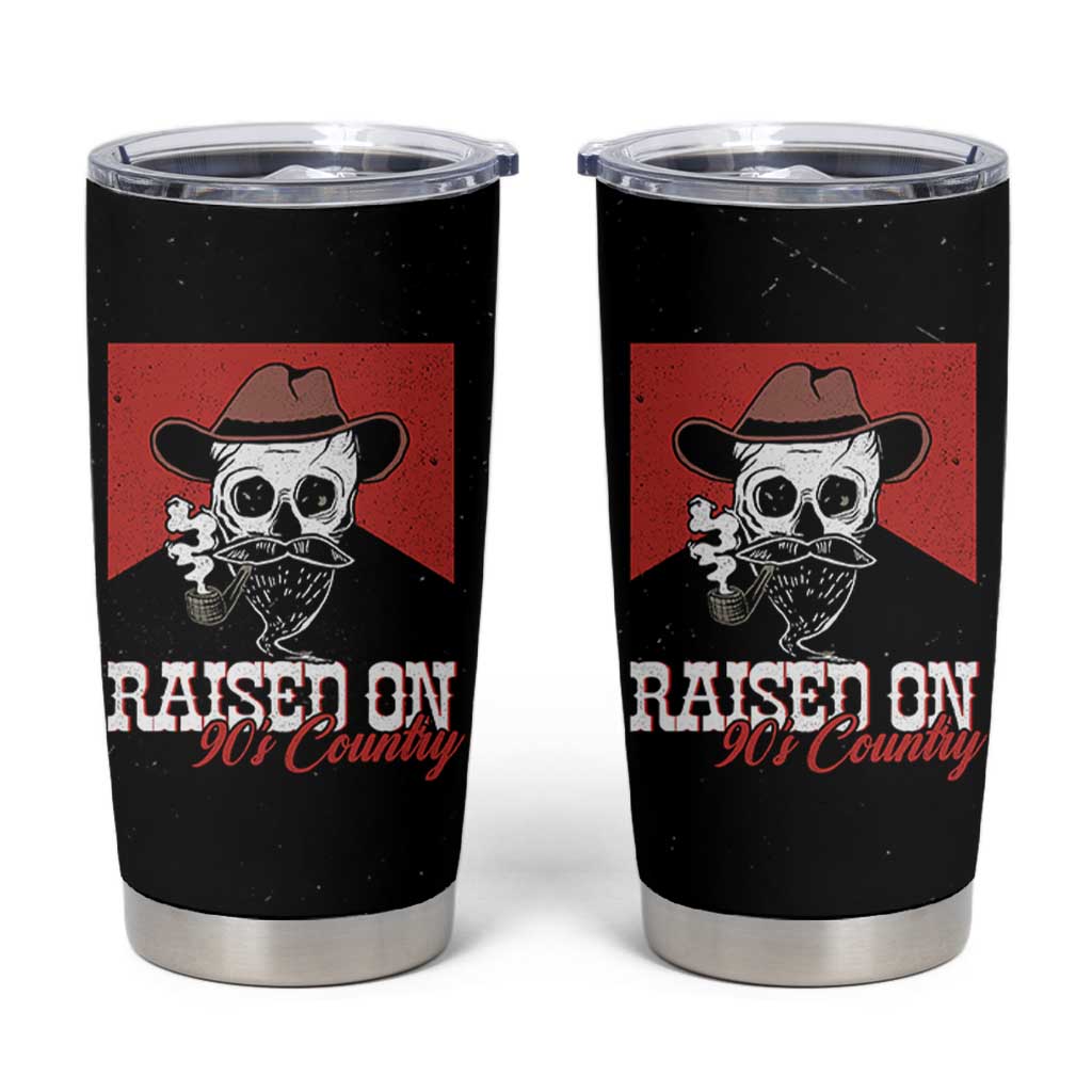 Raised On 90s Country Tumbler Cup Vintage Southern Western Country Music Lover Skull