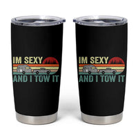 Funny Camping RV Tumbler Cup Im Sexy And I Tow It Vintage Camper Truck Leopard