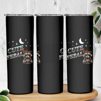 Funny Raccoon Cute But Feral Skinny Tumbler Cute But Feral