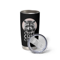 Cute Raccoon Tumbler Cup But Feral Gag Gift For Her
