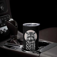 Cute Raccoon Tumbler Cup But Feral Gag Gift For Her