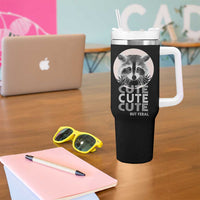 Cute Raccoon Tumbler With Handle But Feral Gag Gift For Her