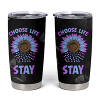 Suicide Prevention Awareness Tumbler Cup Teal Purple Sunflower Choose Life Stay Therapist Psychologist - Wonder Print Shop