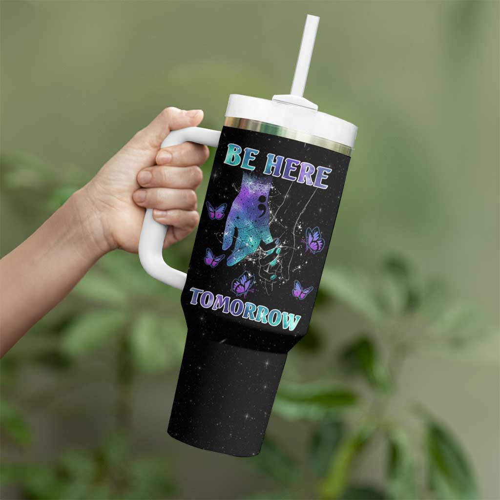 Suicide Prevention Awareness Tumbler With Handle Teal Purple Semicolon Be Here Tomorrow Survivor - Wonder Print Shop