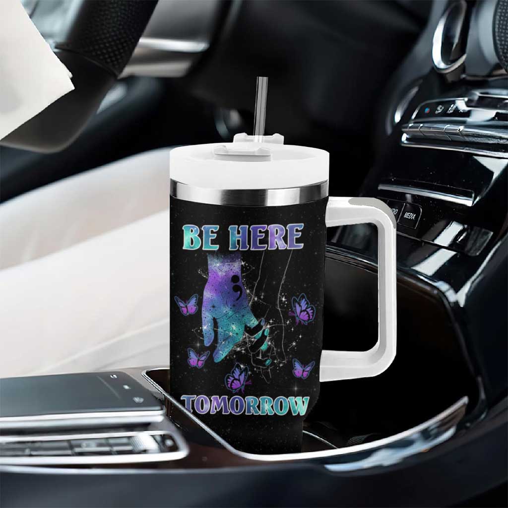 Suicide Prevention Awareness Tumbler With Handle Teal Purple Semicolon Be Here Tomorrow Survivor - Wonder Print Shop