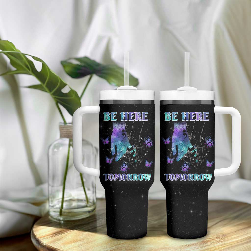 Suicide Prevention Awareness Tumbler With Handle Teal Purple Semicolon Be Here Tomorrow Survivor - Wonder Print Shop