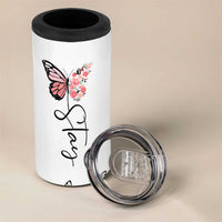 Mental Health 4 in 1 Can Cooler Tumbler Stay Inspiring Positive Motivational Quote Suicide Prevention