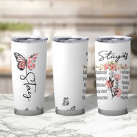 Mental Health Tumbler Cup Stay Inspiring Positive Motivational Quote Suicide Prevention