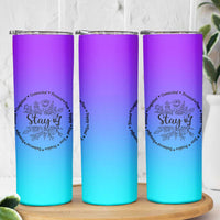Suicide Prevention Awareness Skinny Tumbler Teal Purple Semicolon Stay Positive Saying Inspirational Gifts - Wonder Print Shop