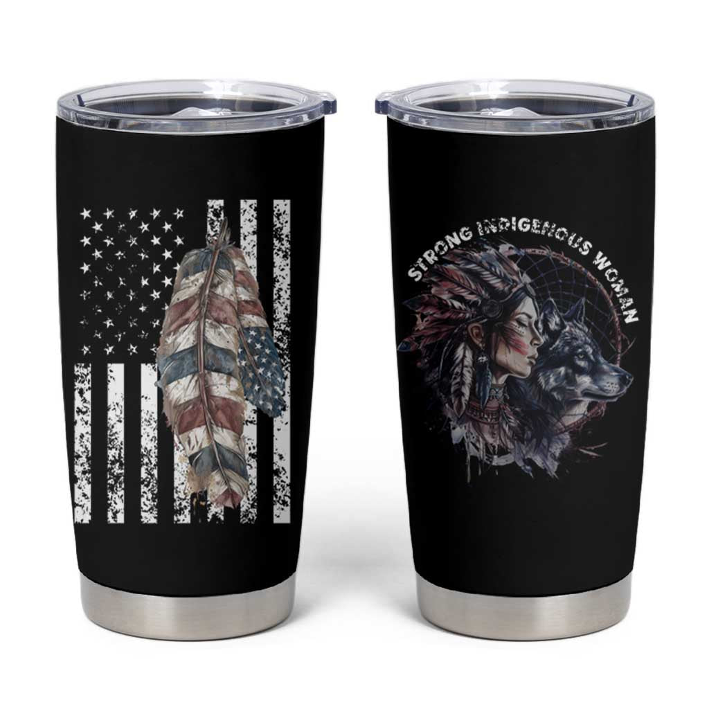 Native American Culture Tumbler Cup Strong Indigenous Women Feathers USA Flag - Wonder Print Shop
