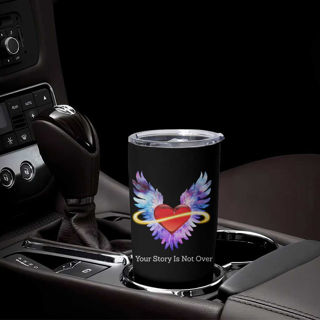 Suicide Prevention Awareness Tumbler Cup Teal Purple Infinity Wings Your Story Is Not Over - Wonder Print Shop