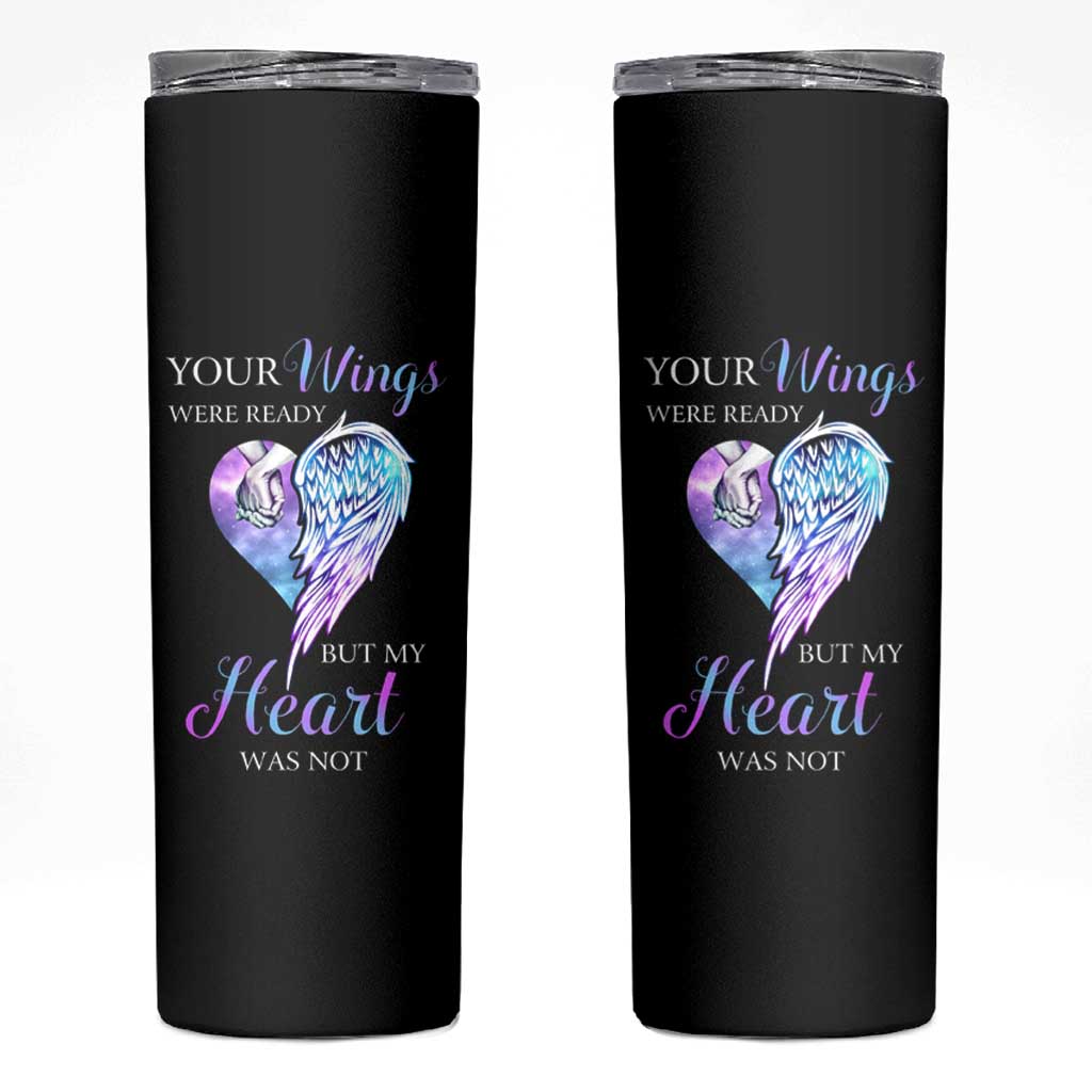 Suicide Prevention Awareness Skinny Tumbler Teal Purple Butterfly Your Wings Were Ready But Our Hearts Were Not Sympathy Gift for Family Members - Wonder Print Shop
