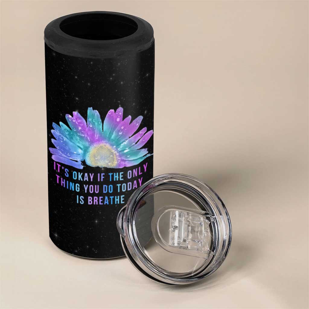 Suicide Prevention Awareness 4 in 1 Can Cooler Tumbler Teal Purple Sunflower It's Okay If The Only Thing You Do Today Is Breathe - Wonder Print Shop