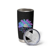 Suicide Prevention Awareness Tumbler Cup Teal Purple Sunflower It's Okay If The Only Thing You Do Today Is Breathe - Wonder Print Shop