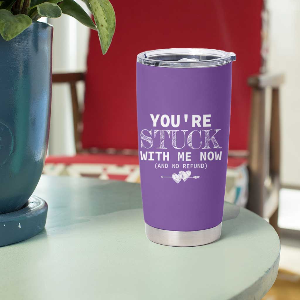 Anniversary Valentines Day Gifts Tumbler Cup You're Stuck With Me Gift for Girlfriend