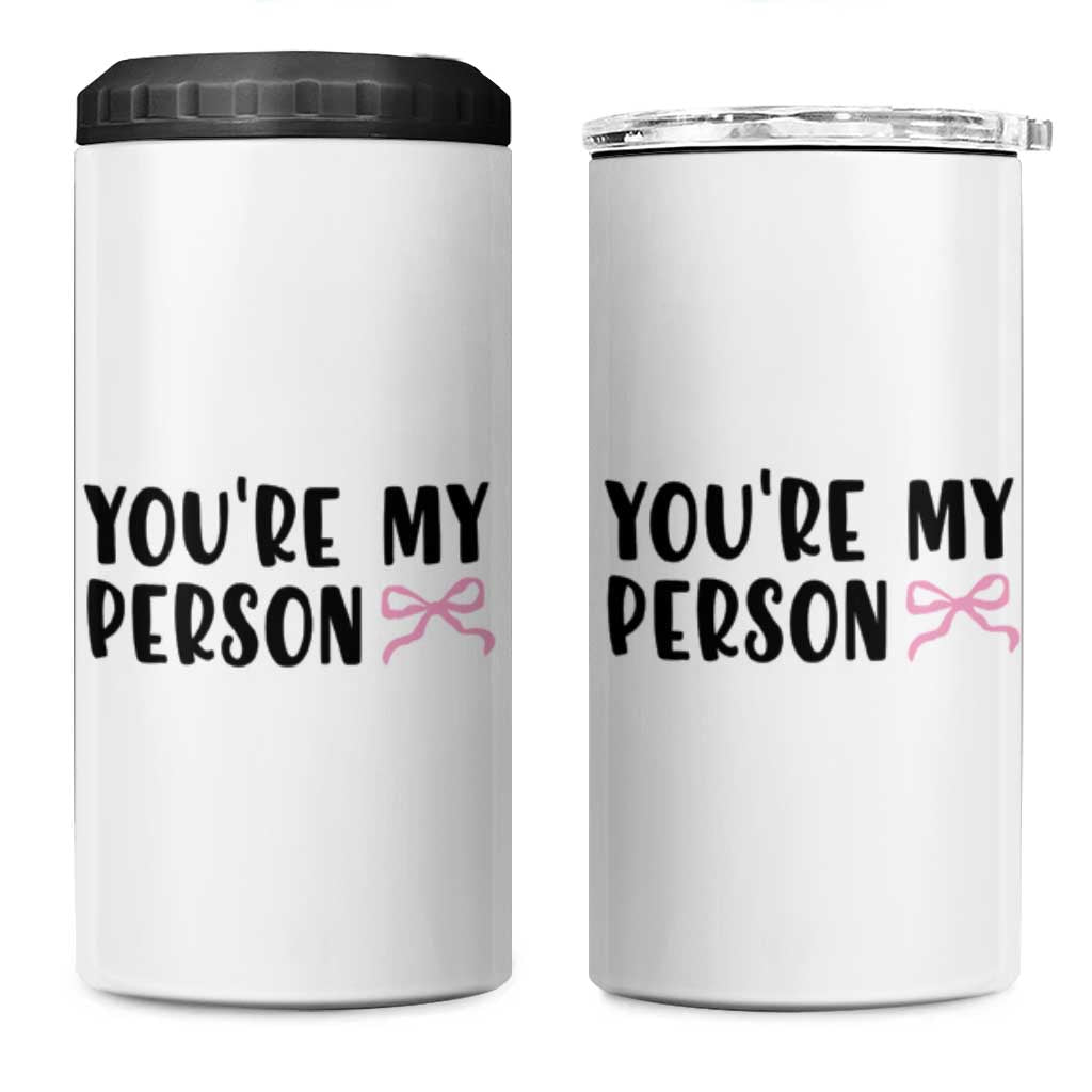 Valentines Day Gift For Her 4 in 1 Can Cooler Tumbler You're My Person Pink Bow Coquette Simple Modern