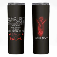 Personalized Love Gifts Skinny Tumbler Custome Name Love Reminder Anniversary Wedding Romantic Gifts