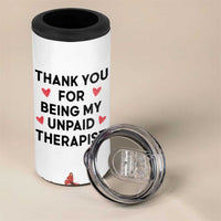 Personalized Thank You For Being My Unpaid Therapist 4 in 1 Can Cooler Tumbler Custome Name Coworker Best Friend Gift Flower