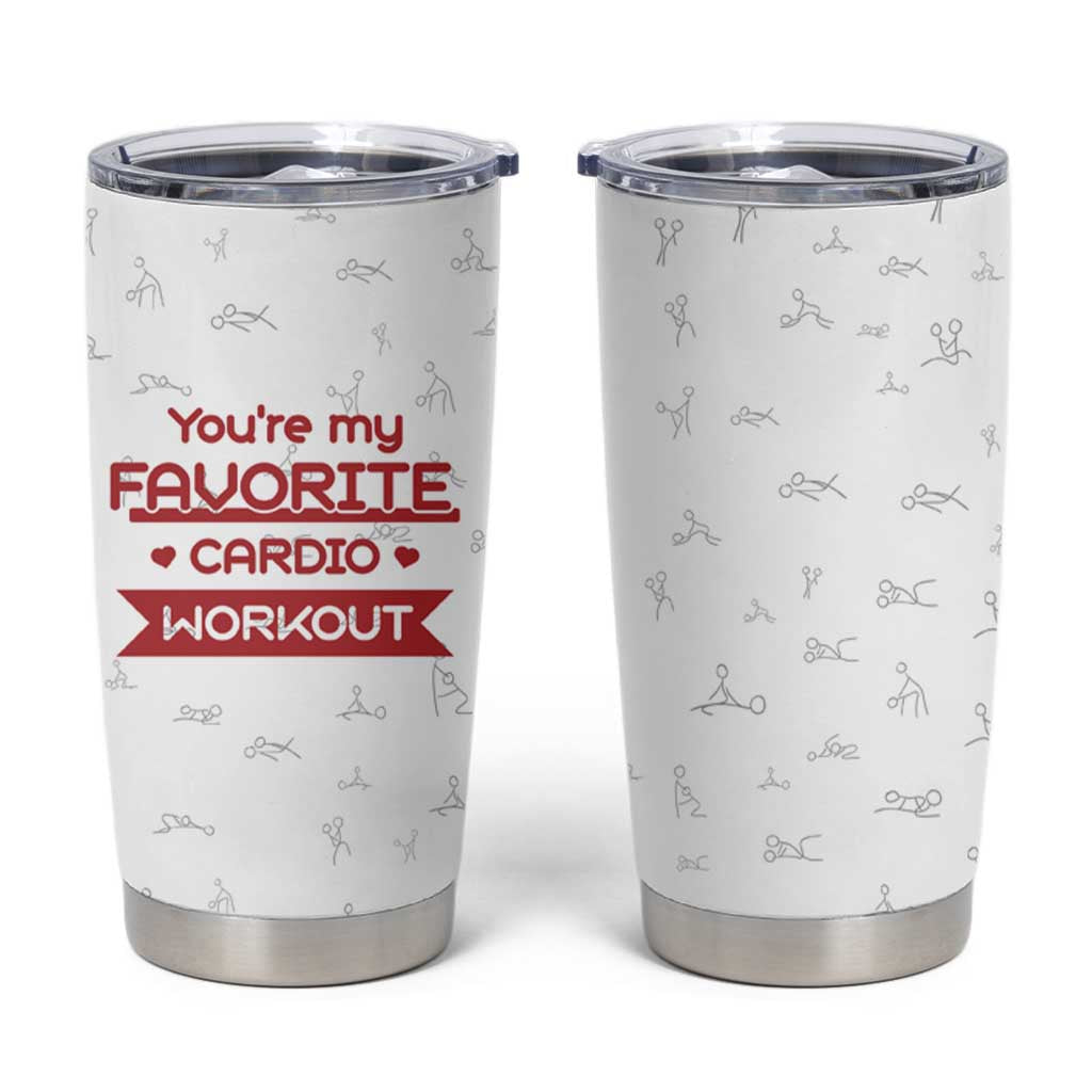 Valentines Gifts for Her Tumbler Cup You're My Favorite Cardio Workout TB10