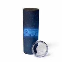 Gaming Gifts For Men Boys Skinny Tumbler Do Not Disturb Im Gaming Video Game Gamer