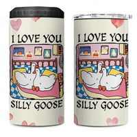 I Love You Silly Goose 4 in 1 Can Cooler Tumbler Cute Romantic Gift