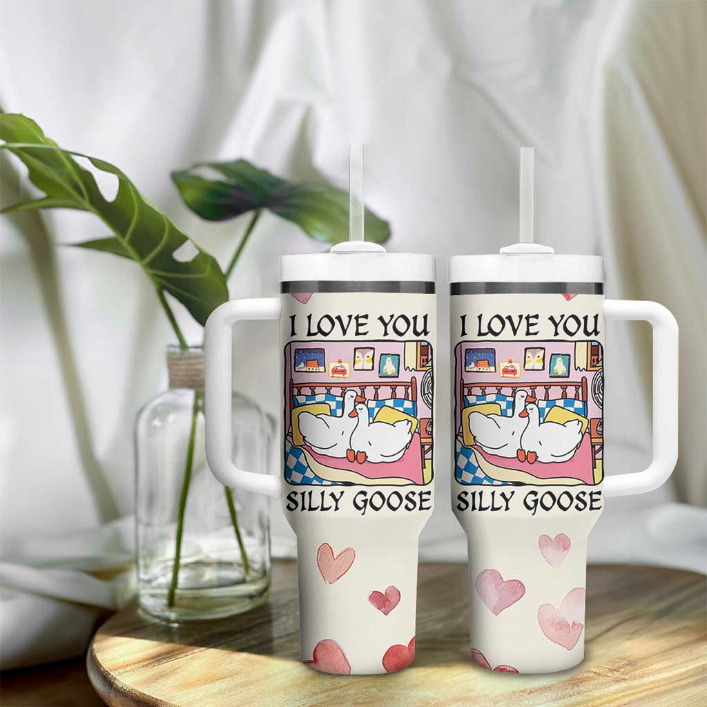 I Love You Silly Goose Tumbler With Handle Cute Romantic Gift