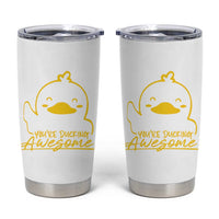Thank You Gifts Tumbler Cup Emotional Positive Support Funny Duck Positive Inspirational Gifts
