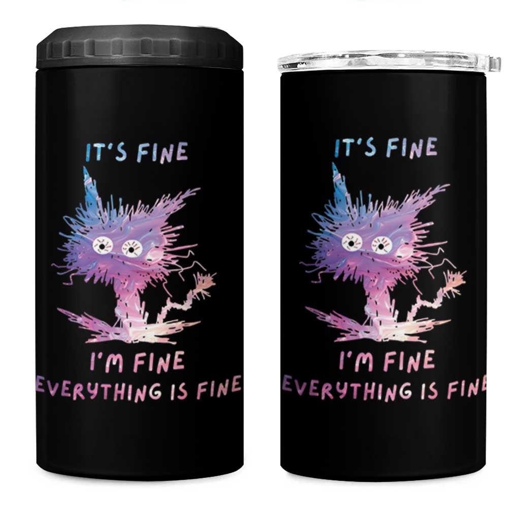 Funny Cat 4 in 1 Can Cooler Tumbler It's Fine I'm Fine Everything Is Fine Office Gag Gifts