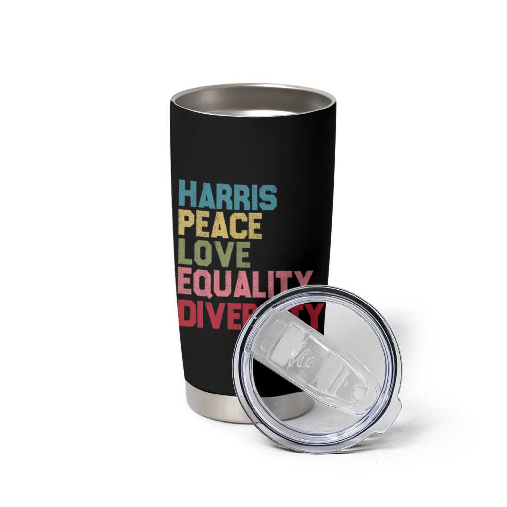 Harris 2024 Tumbler Cup Peace Love Equality Diversity - Wonder Print Shop