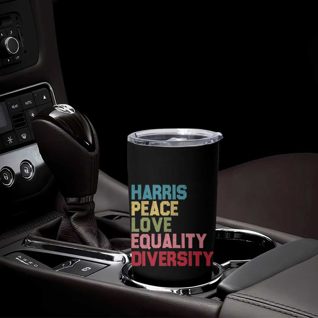 Harris 2024 Tumbler Cup Peace Love Equality Diversity - Wonder Print Shop