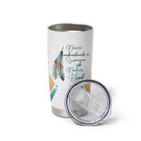 Native American Indian Pride Tumbler Cup Never Underestimate A Women With Native Blood Tribe Southwest Tribal Bull Cow Skull Feathers - Wonder Print Shop