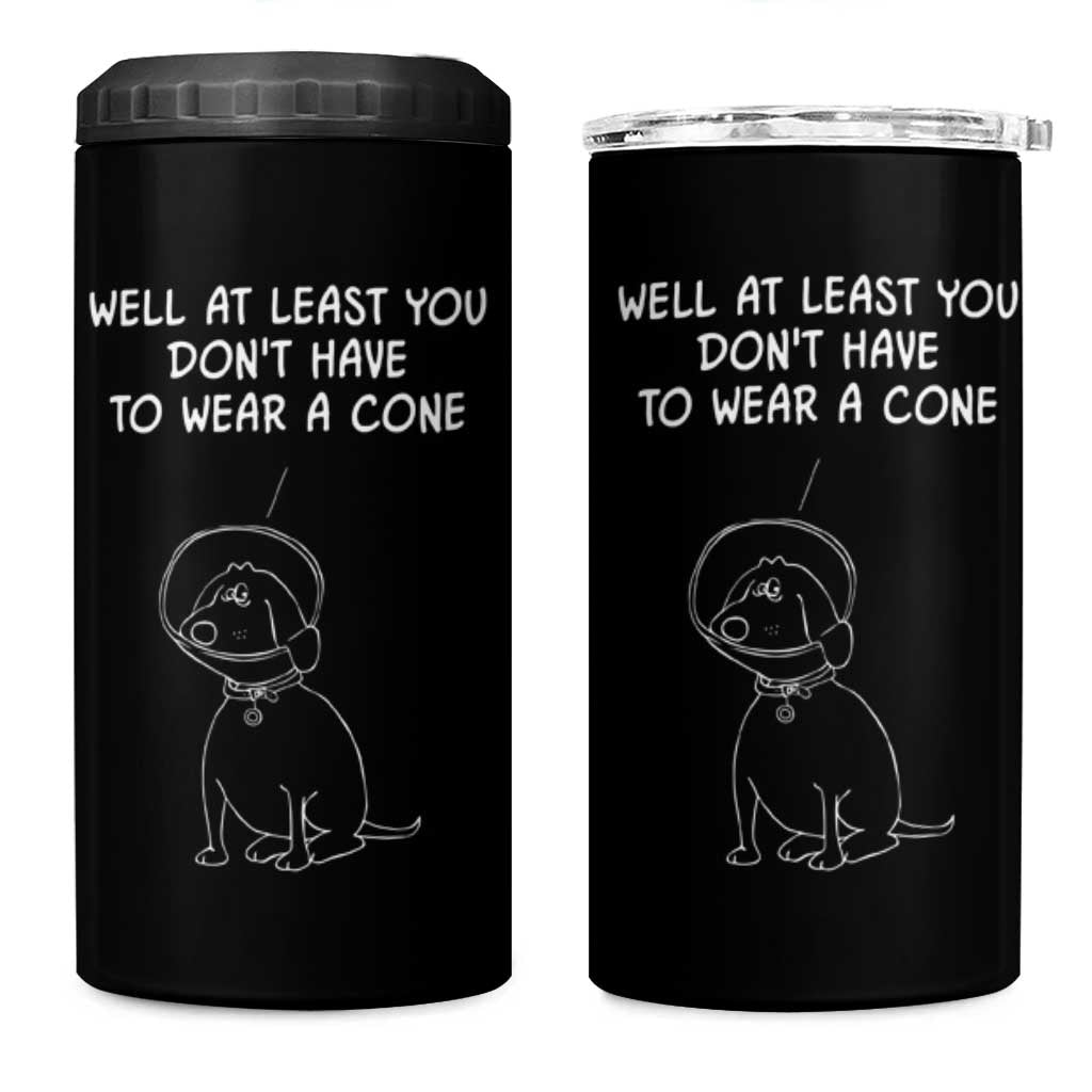 Personalized Funny Get Well Soon Gifts 4 in 1 Can Cooler Tumbler Custom Name Recovery Gifts for Sick Friends, Condolence, Divorce Well At Least You Dont Have To Wear A Cone - Wonder Print Shop