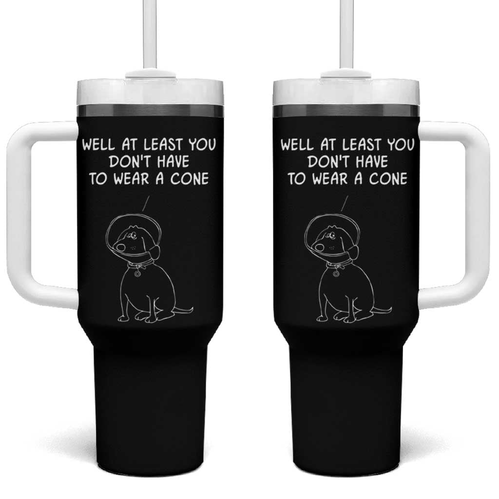 Personalized Funny Get Well Soon Gifts Tumbler With Handle Custom Name Recovery Gifts for Sick Friends, Condolence, Divorce Well At Least You Dont Have To Wear A Cone - Wonder Print Shop
