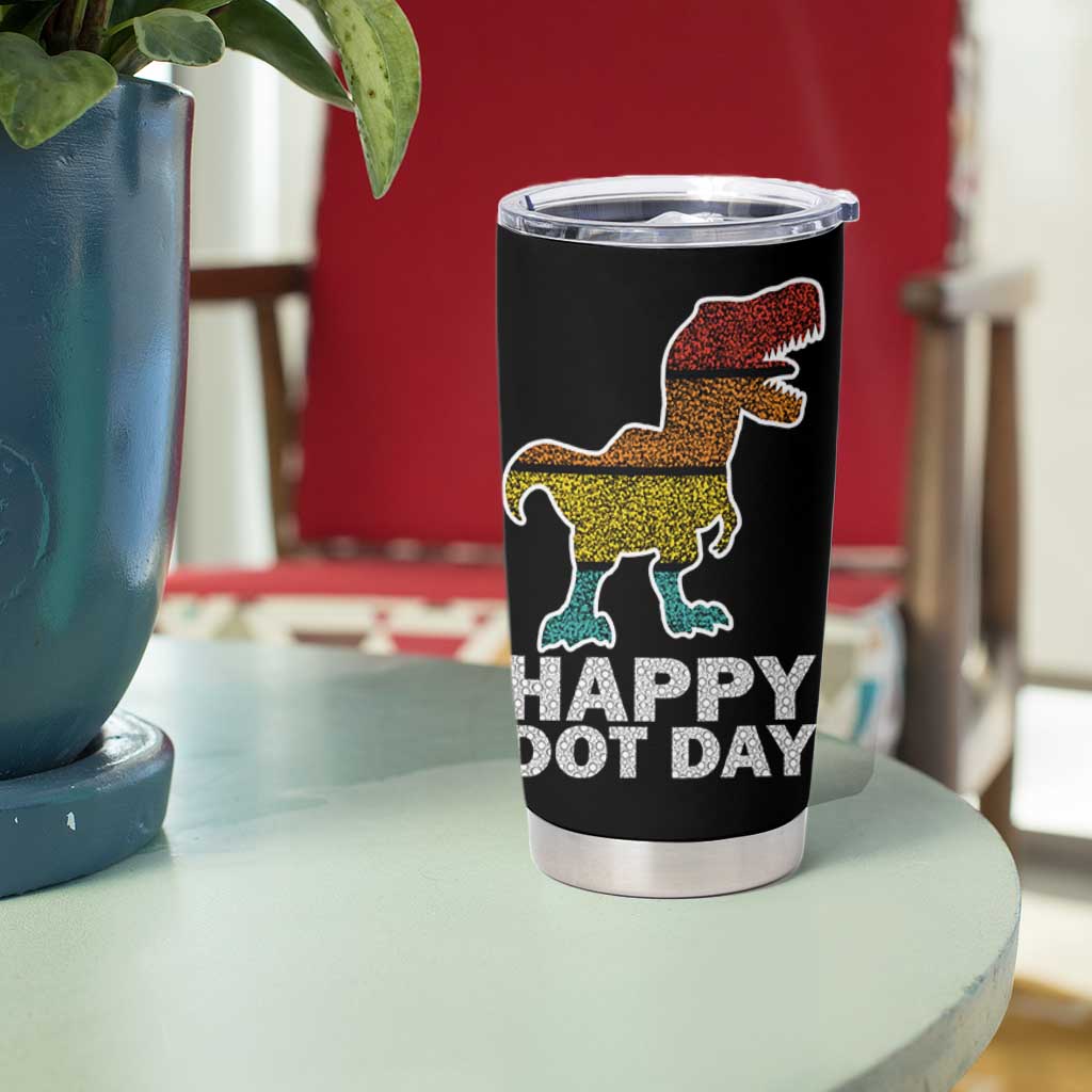 International Dot Day Dinosaur Tumbler Cup Retro Colorful Polka Dot Dino Toddler Boys Kids
